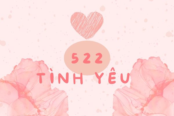 522 trong tình yêu và mối quan hệ