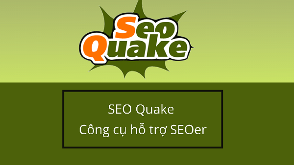 SEOQuake là một tiện ích mở rộng trình duyệt (extension) cung cấp các thông tin SEO